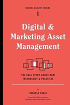 Digital Reality Checks- Digital and Marketing Asset Management