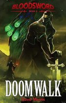 Blood Sword- Doomwalk