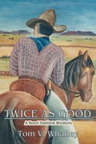 Twice as Good