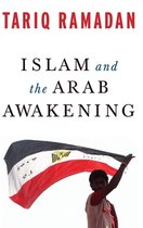 Islam & The Arab Awakening