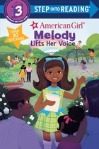 Step into Reading- Melody Lifts Her Voice (American Girl)
