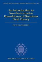 An Introduction to the Non-Perturbative Foundations of Quantum Field Theory