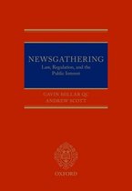 Newsgathering Law Regulation Public