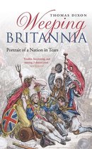 ISBN Weeping Britannia ( Portrait of a Nation in Tears ), Anglais, Couverture rigide