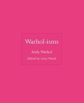 ISMs8- Warhol-isms