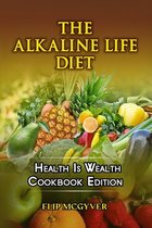 Alkaline Life Diet-The Alkaline Life Diet