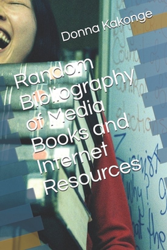 Random Bibliography of Media Books and Internet Resources - cover