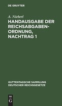 Handausgabe Der Reichsabgabenordnung, Nachtrag 1