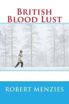British Blood Lust