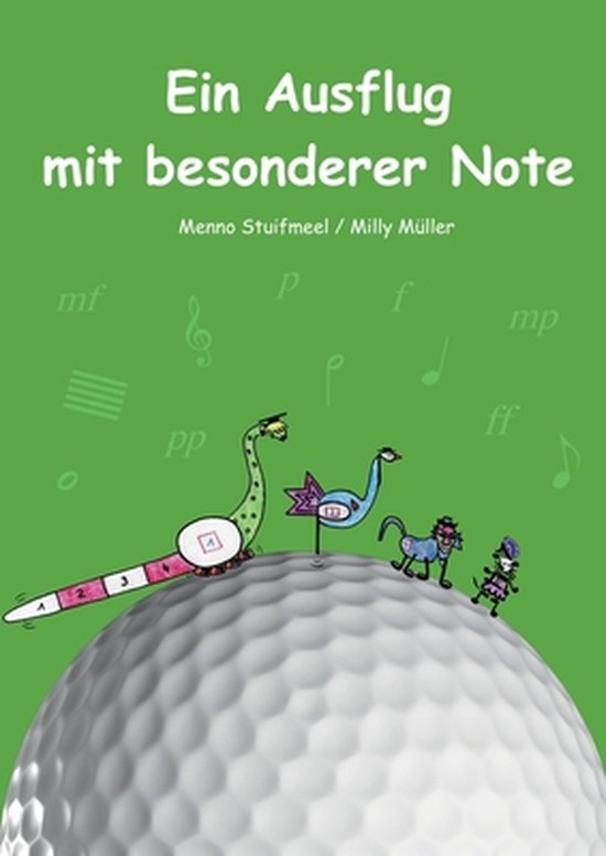 Ein Ausflug mit besonderer Note, Menno Stuifmeel | 9783754341728 ...