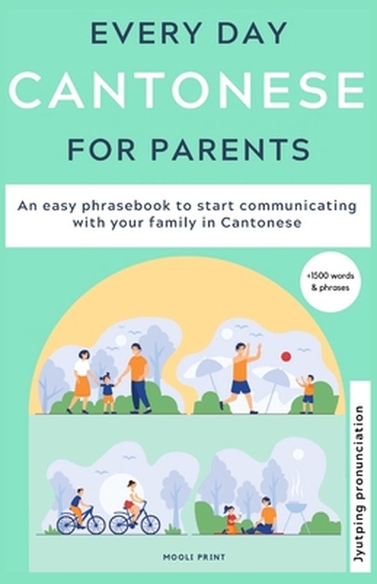 Jyutping Edition- Everyday Cantonese for Parents - cover