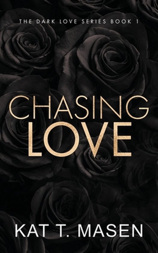Dark Love- Chasing Love - Special Edition
