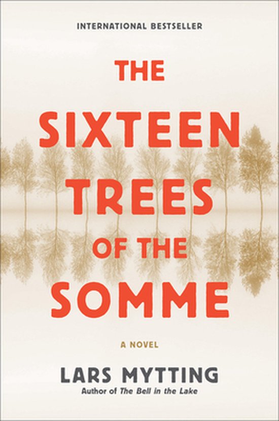 The Sixteen Trees of the Somme - cover