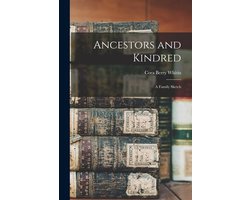 Ancestors and Kindred