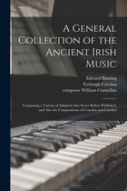 A General Collection of the Ancient Irish Music