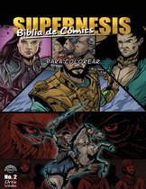 Supernesis Para Colorear- Supernesis Biblia De C�mics No. 2