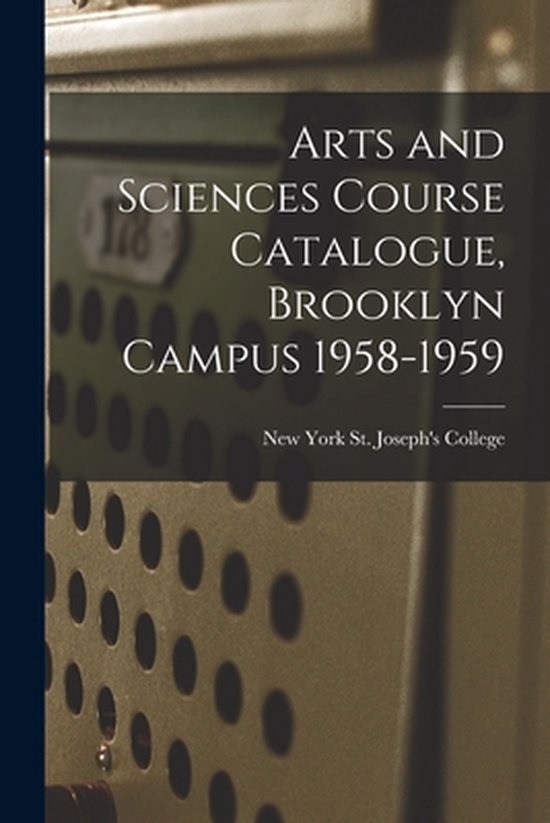 Arts And Sciences Course Catalogue Brooklyn Campus 1958 1959 