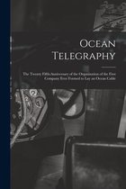 Ocean Telegraphy [microform]