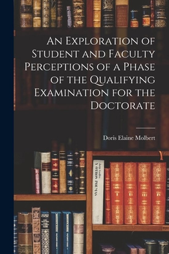 An Exploration of Student and Faculty Perceptions of a Phase of the ...