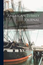 American Turkey Journal; v.10: no.7
