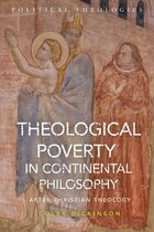 Political Theologies- Theological Poverty in Continental Philosophy