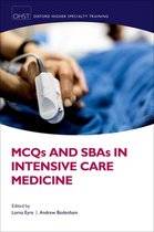 Mcqs Sbas & Emqs Intensive Care Medicine