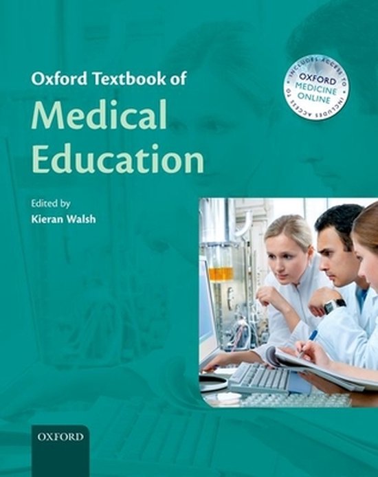 Oxford Textbook of Medical Education | 9780198785712 | Walsh, Kieran ...