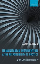 Humanitarian Intervention And The Responsibility To Protect