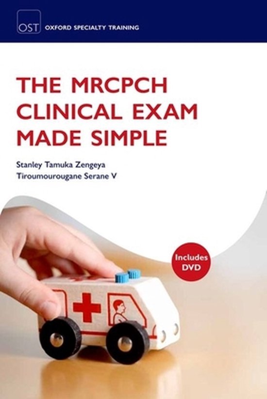 MRCPCH Clinical Exam Made Simple 9780199587933 Stanley Tamuka