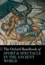 Oxford Handbooks-The Oxford Handbook Sport and Spectacle in the Ancient World