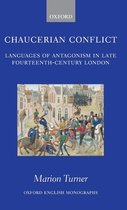 Oxford English Monographs- Chaucerian Conflict
