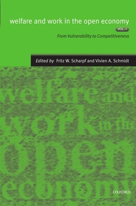 Couverture de livre verte. Titre : welfare and work in the open economy VOL I. De la vulnérabilité à la compétitivité.