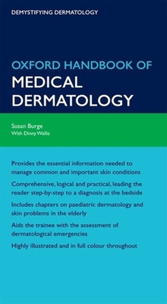 Oxford Handbook of Medical Dermatology - Susan Burge