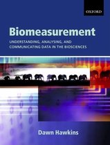 Biomeasurement: Understanding, Analysing, and Comm