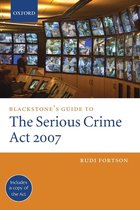 Blackstone's Guide to The Serious Crime Act 2007