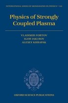 International Series of Monographs on Physics- Physics of Strongly Coupled Plasma