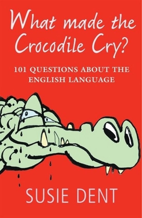 What Made The Crocodile Cry