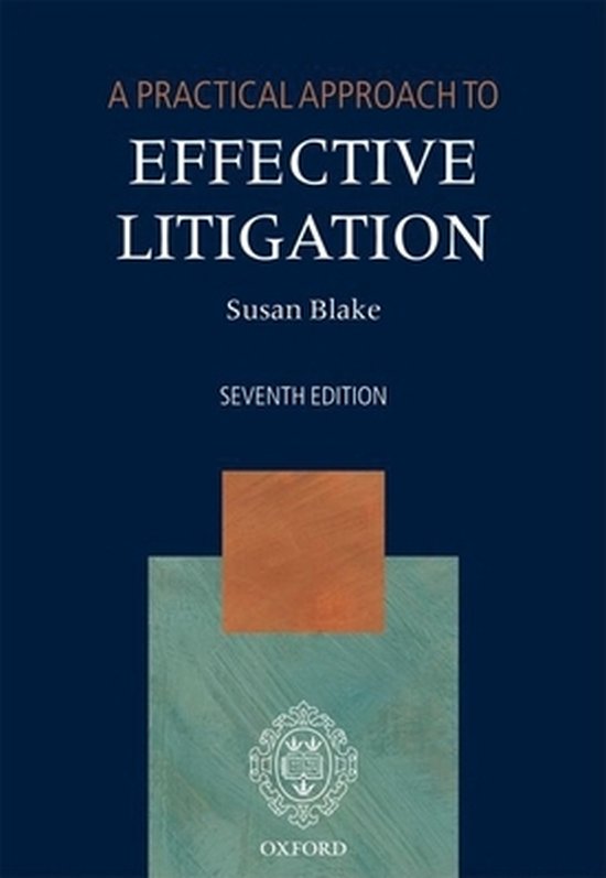 A Practical Approach to Effective Litigation - cover