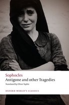 Oxford World's Classics- Antigone and other Tragedies