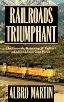 Railroads Triumphant