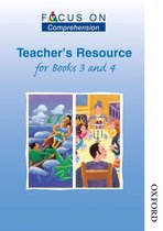 Focus on Comprehension - Teachers Resource for Books 3 and 4