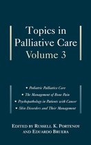 Topics in Palliative Care Series- Topics in Palliative Care, Volume 3