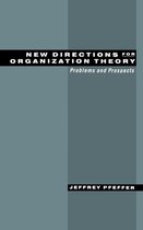 New Directions for Organization Theory