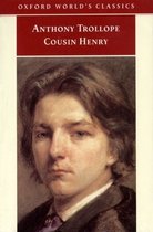 Trollope:Cousin Henry Owc:Ncs P