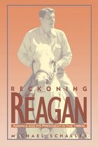 Reckoning with Reagan