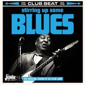 Various Artists - Stirring Up Some Blues. The Original Sound Of Uk (CD)