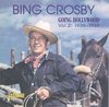 Bing Crosby - Going Hollywood, Volume 2: 1936-1939 (2 CD)