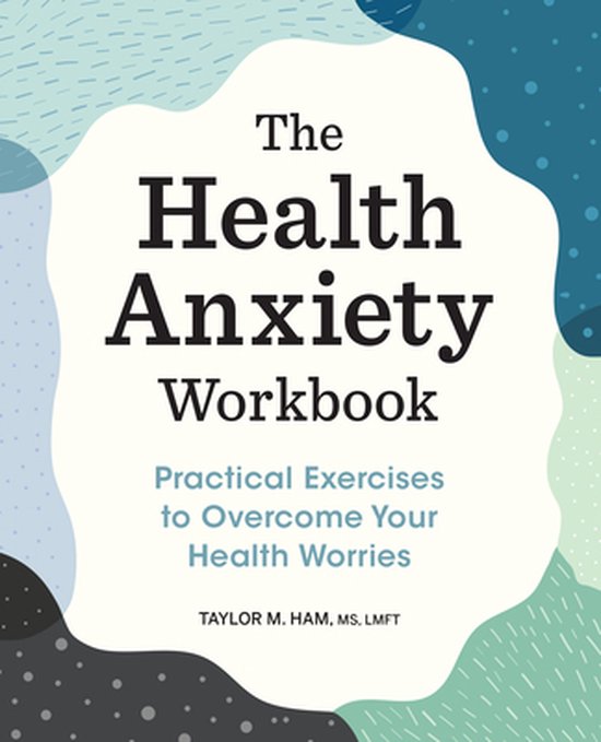 The Health Anxiety Workbook - cover