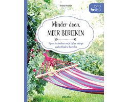 Lichter leven - Minder doen, meer bereiken