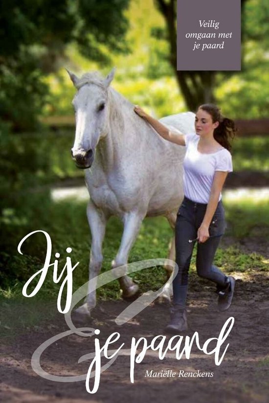 Jij en je paard - Veilig omgaan met je paard - cover